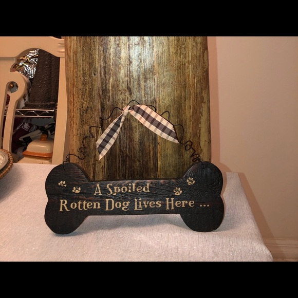 $$ SOLD $$A Spoiled Rotten Dog Lives Here... - Picture 4 of 4